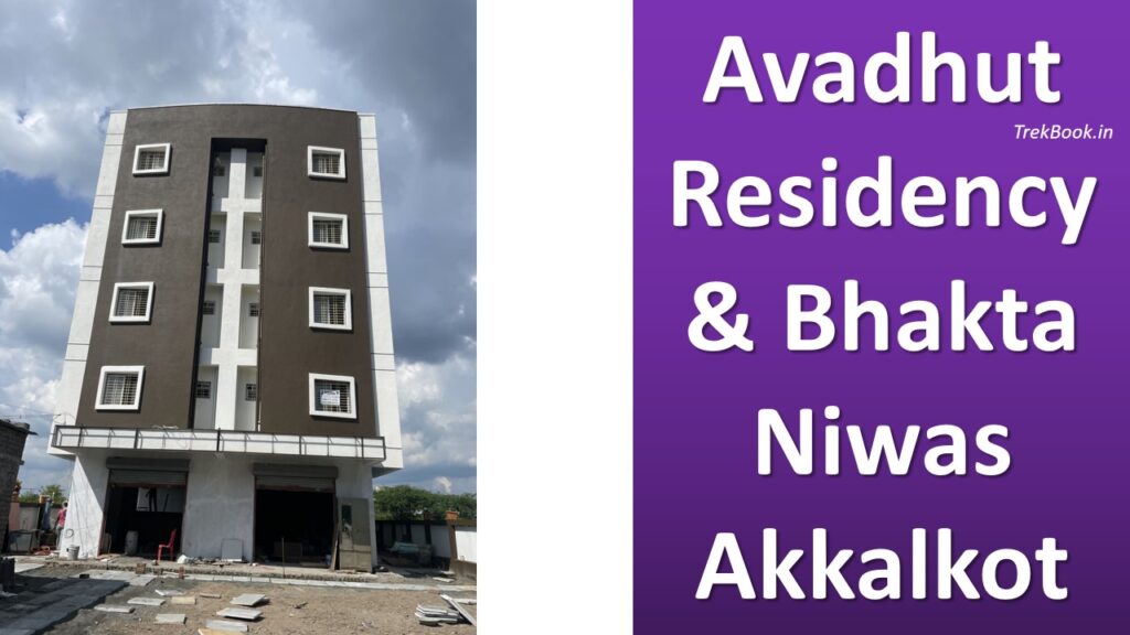 Avadhut Residency & Bhakta Niwas Akkalkot