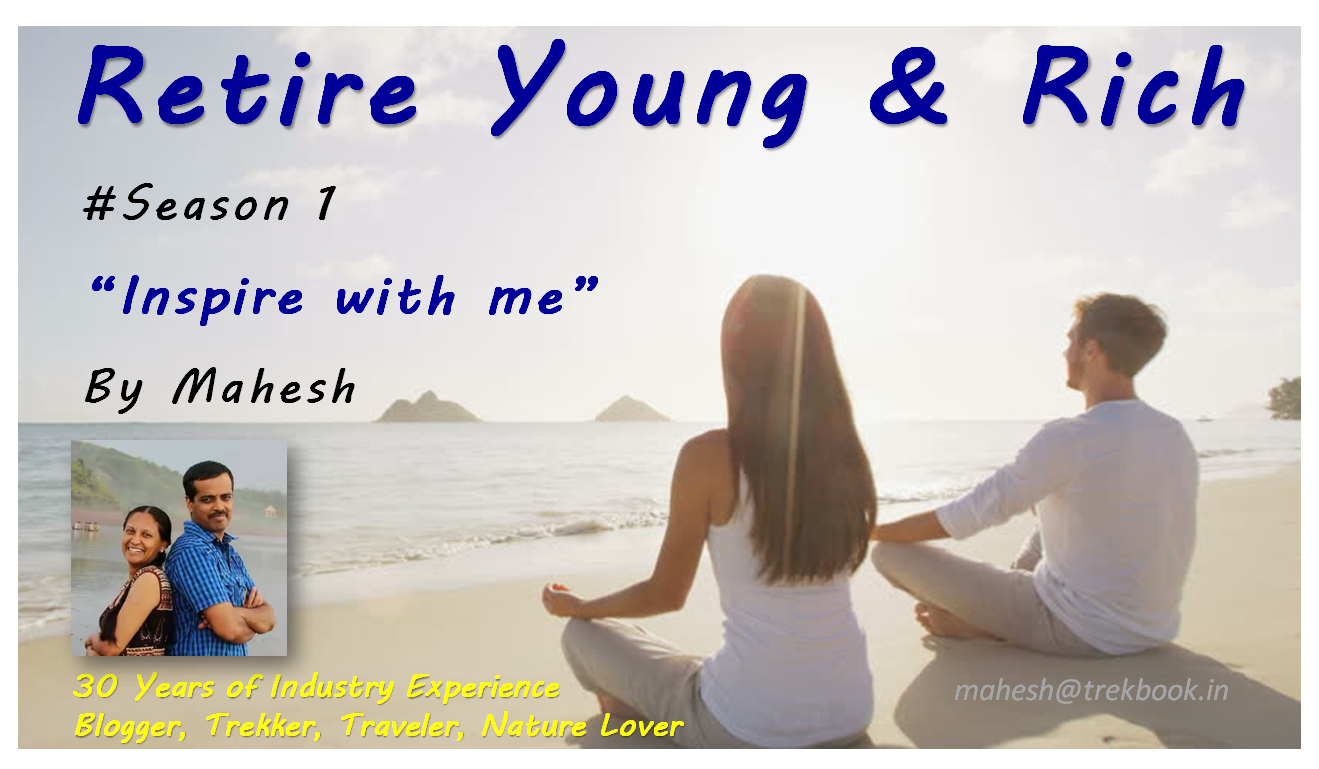 Inspire With Me – Season 1 | Ep1 – “Retire Young Retire Rich”